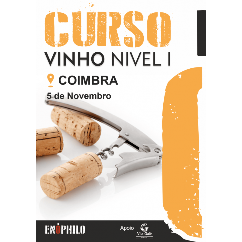 Curso (presencial) de Vinho Nível I - Coimbra: 5 de Novembro de 2022