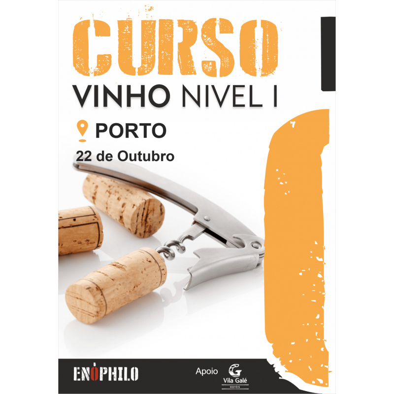 Curso (presencial) de Vinho Nível I - Porto: 22 de Outubro de 2022